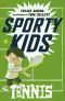 [Sporty Kids 01] • Tennis!